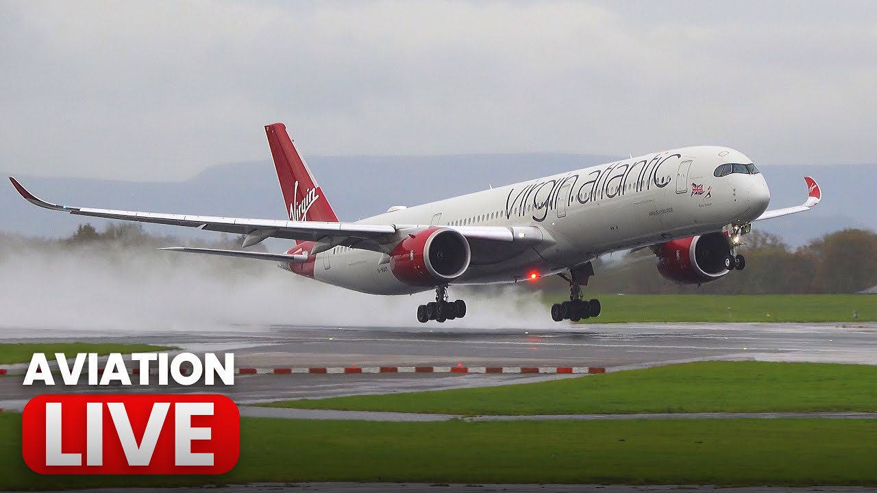 🔴 Manchester Airport LIVE ✈️