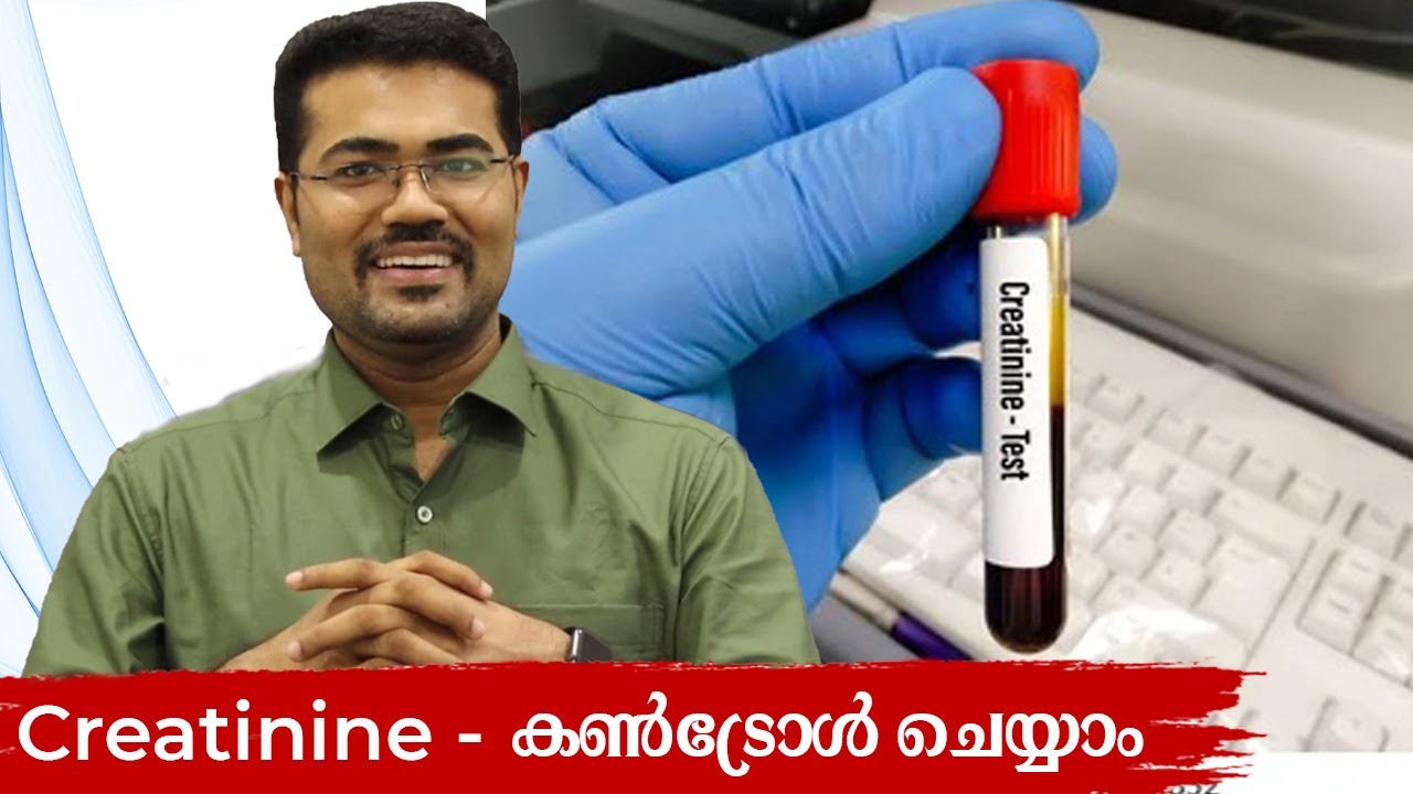 Secrete to Control Creatinine - Dr Manoj Johnson