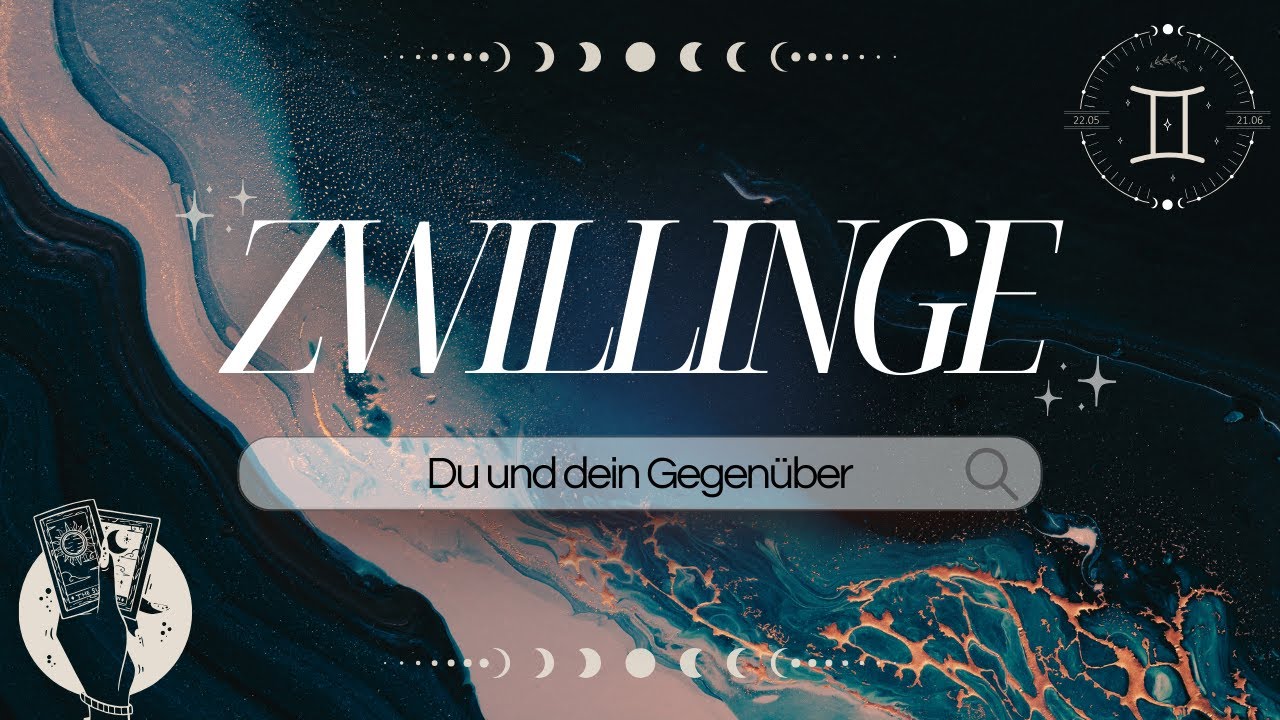 ZWILLINGE I Wie in guten, so auch in schlechten Zeiten I Du und dein Gegenüber