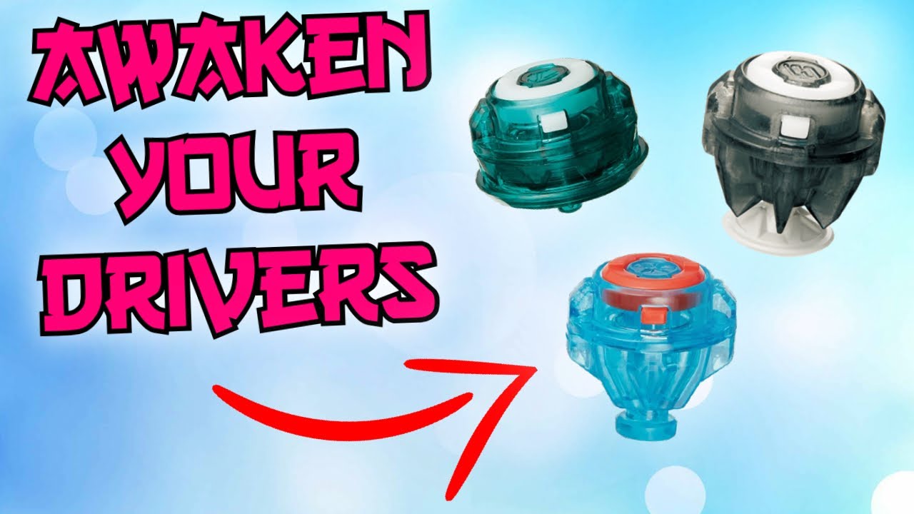 HOW TO AWAKEN YOUR BEYBLADE DRIVERS! *BEST METHOD*