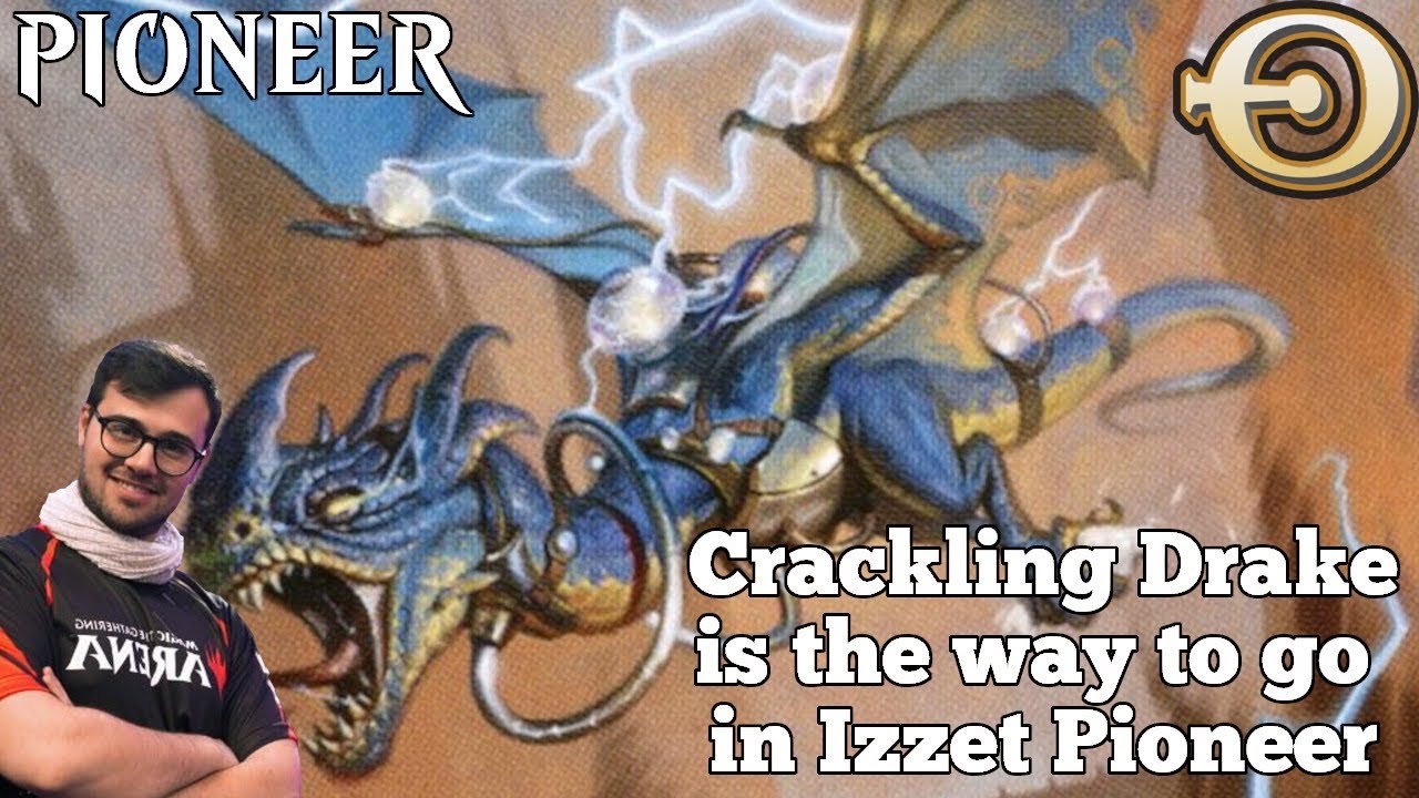 Crackling Drake is the way to go in Izzet Pioneer | MTGO