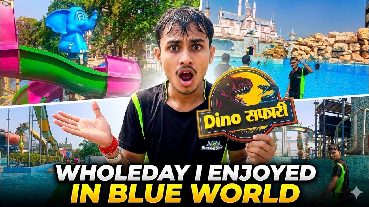I ALMOST LOST IT AT BLUE WORLD KANPUR! 🦖😱 (Full Day Tour)|| 