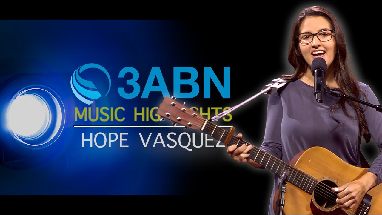 Hope Vasquez - 3ABN Music Highlights (TMH250007)