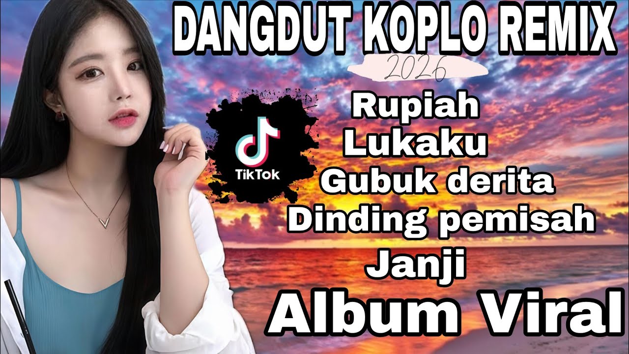 DANGDUT KOPLO REMIX‼️ TOP REMIX ALBUM TERBAIK 2026