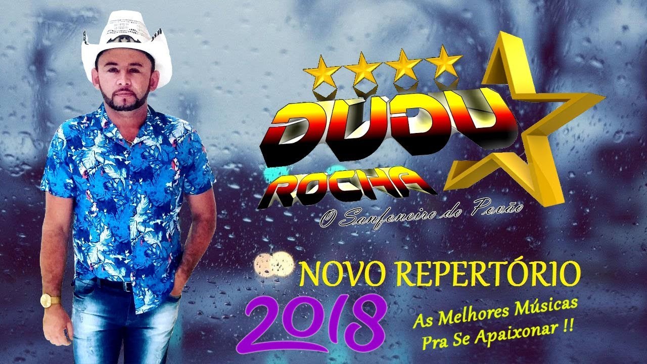 Dudu Rocha E Banda - 2018 Repertório Novo