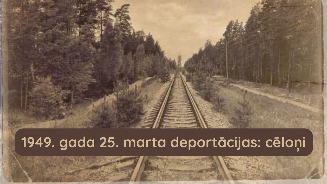 1949. gada 25. marta deportācijas: cēloņi