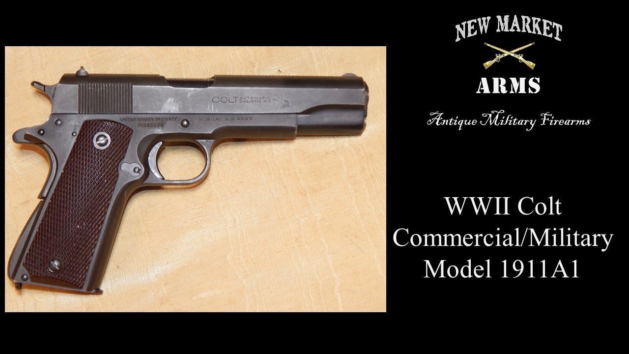 WWII Colt Commercial/Military Model 1911A1 Pistol