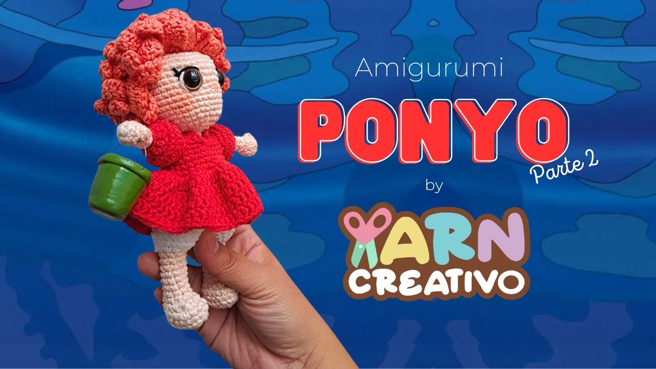 Amigurumi Ponyo del estudio GHIBLI, parte 2.