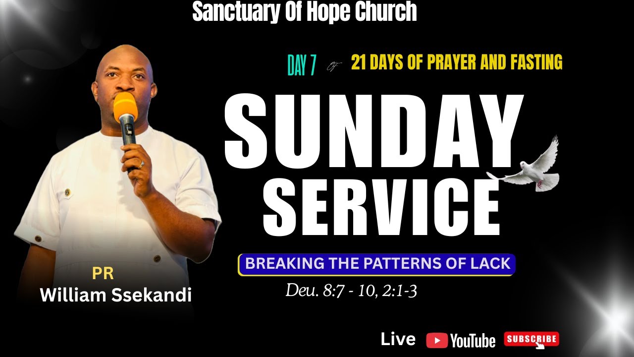 Day 7 Of 21 Days Of Prayer And Fasting||Sanctuary Of Hope Church Jinja|| Livestream