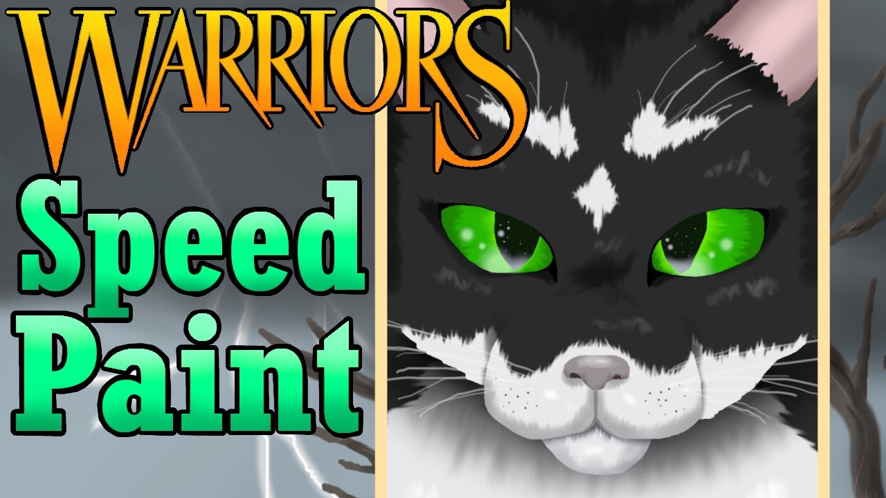 Warrior Cats Speedpaint : I Wrote a FanFiction!