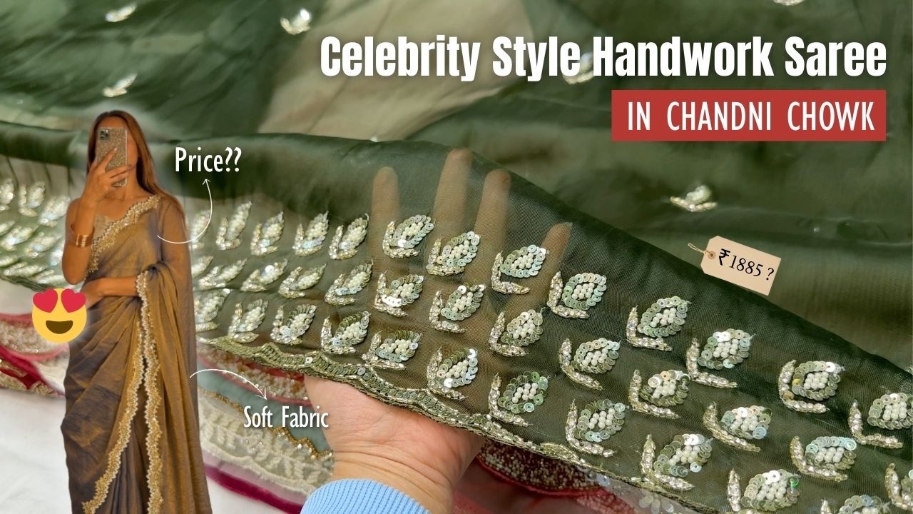 Celebrity style handwork saree in Chandni Chowk