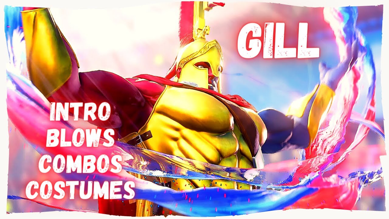 Street Fighter V: GILL - All Costumes, intro, Blows, Combos (update: April 2021)