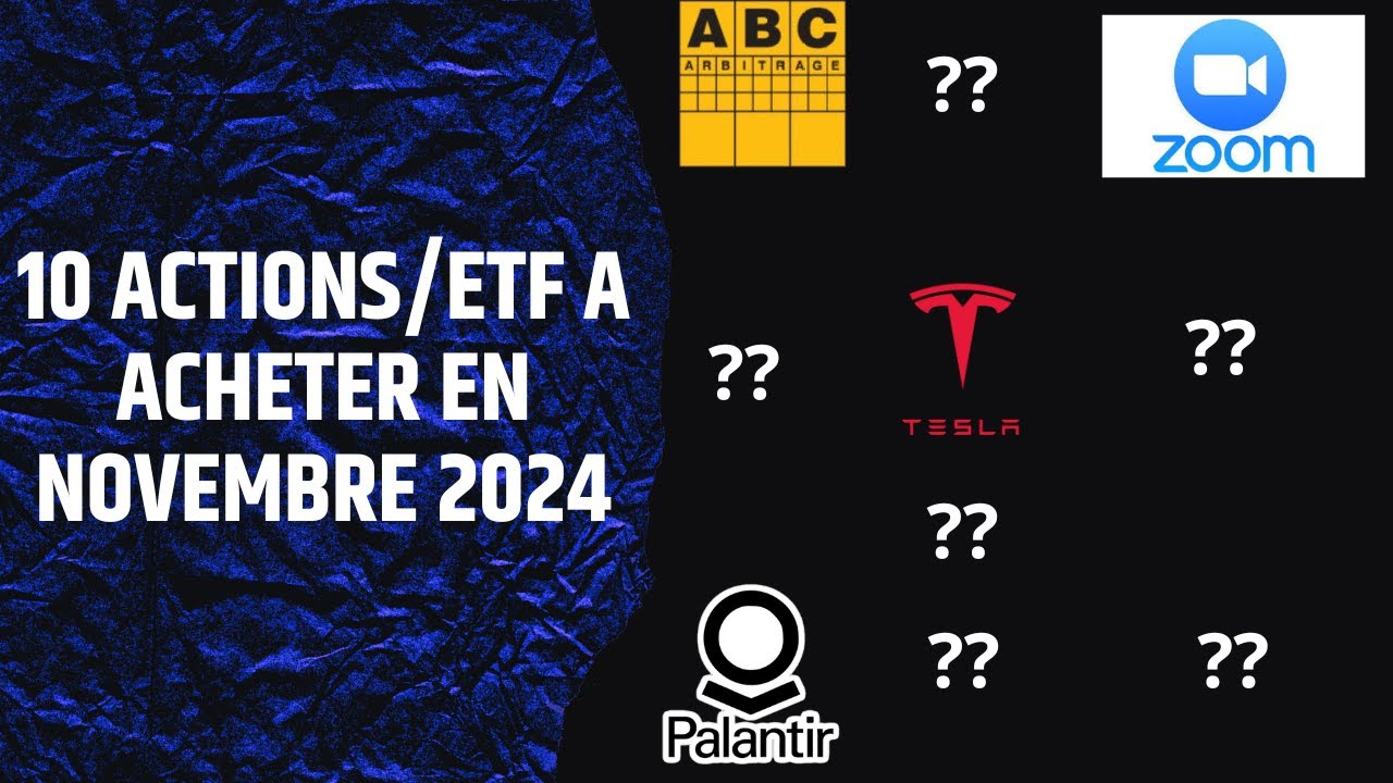 Bourse Novembre 2024 : 10 Titres Haussiers &agrave; Ne Pas Manquer