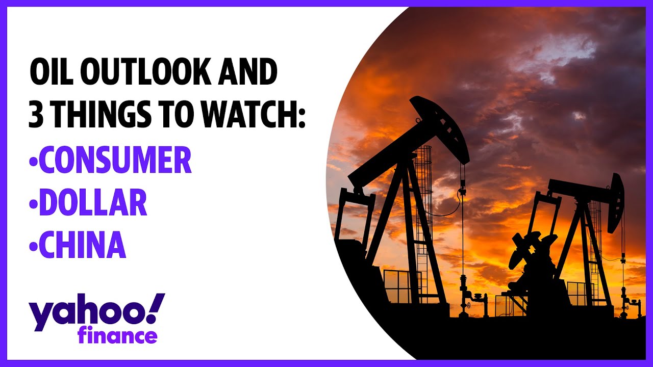 Oil outlook: 3 things to watch are the consumer, dollar, and China, strategist says