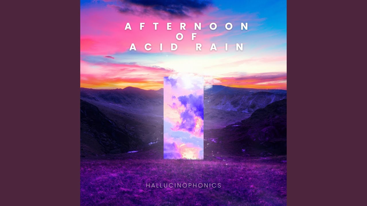 Afternoon of Acid Rain