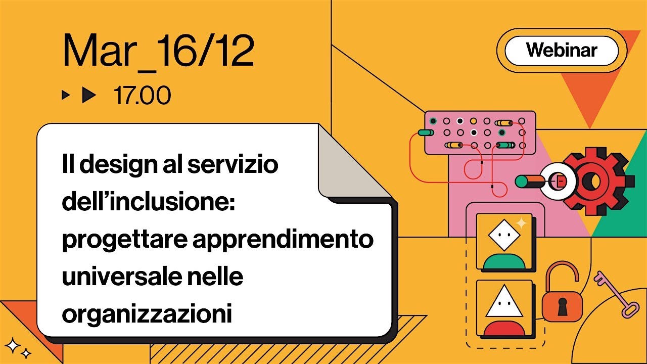 Il design al servizio dell'inclusione: progettare apprendimento universale nelle organizzazioni