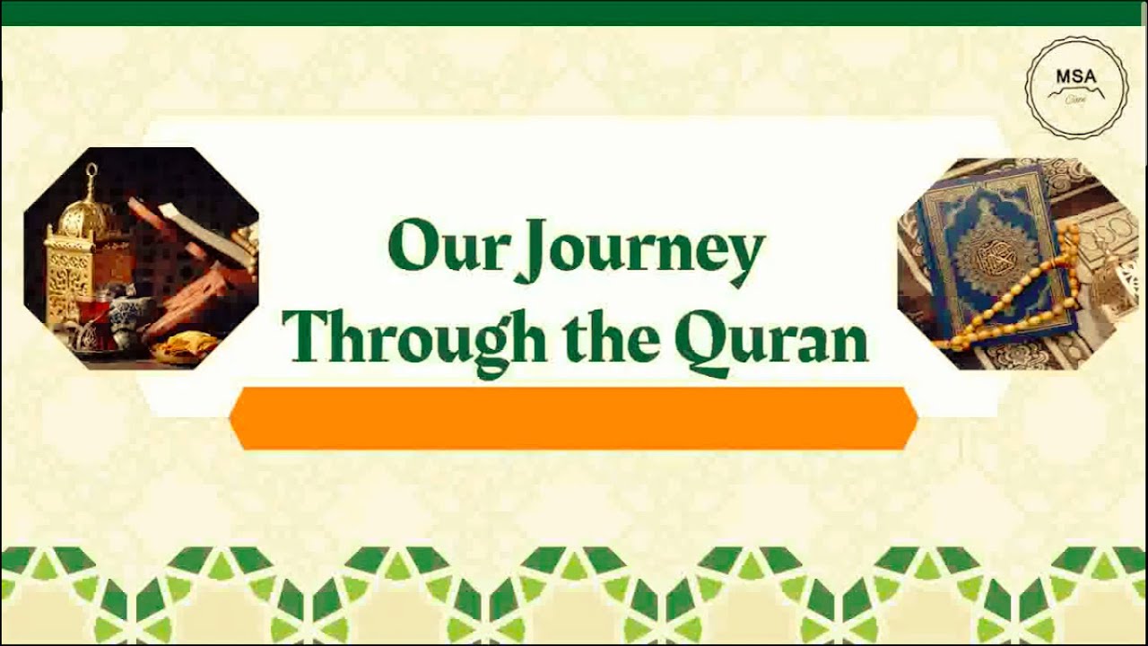 For The Love of Allah - Class 17 Journey Through the Quran
