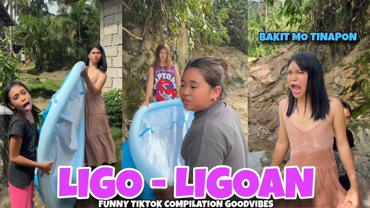LIGO - LIGOAN | PART 3 | FUNNY TIKTOK COMPILATION GOODVIBES | Queenie Dawson 