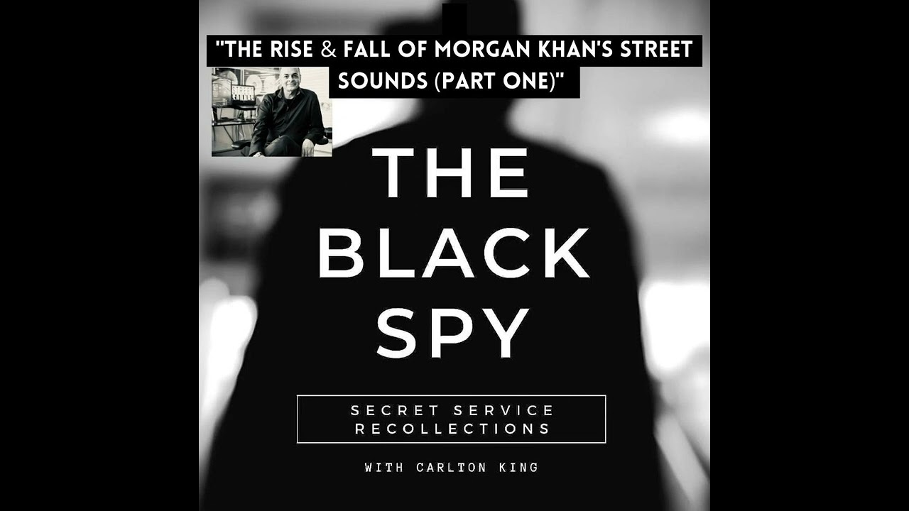 The rise and fall of Morgan Khan’s Street Sounds (Part 1)