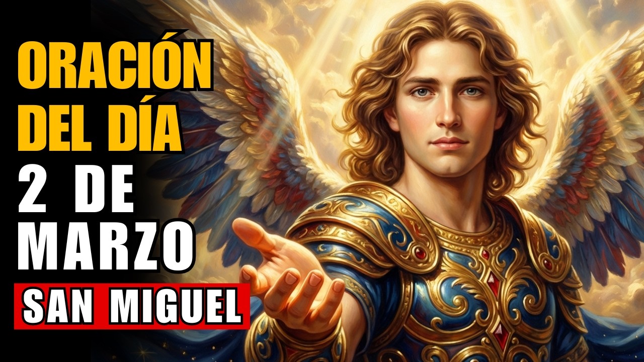 ORACIÓN DE EMERGENCIA A SAN MIGUEL - TU MILAGRO LLEGARÁ EN 24 HORAS