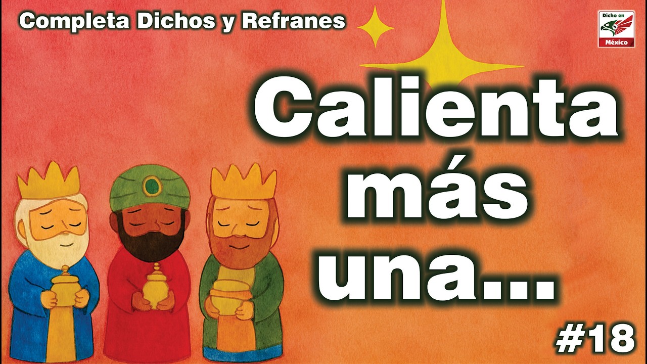¿Cuánto sabes de Dichos y Refranes? #18