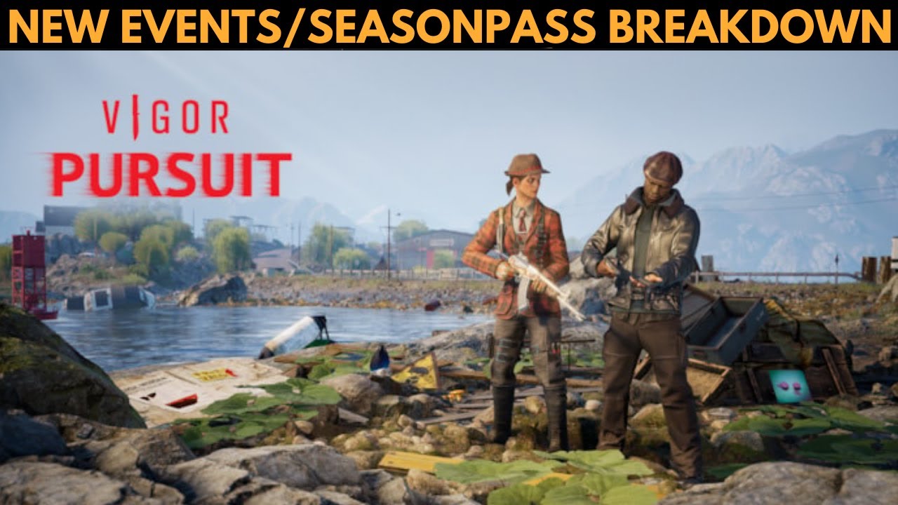Vigor -  SEASON 25 NEW EVENTS/SEASONPASS BREAKDOWN
