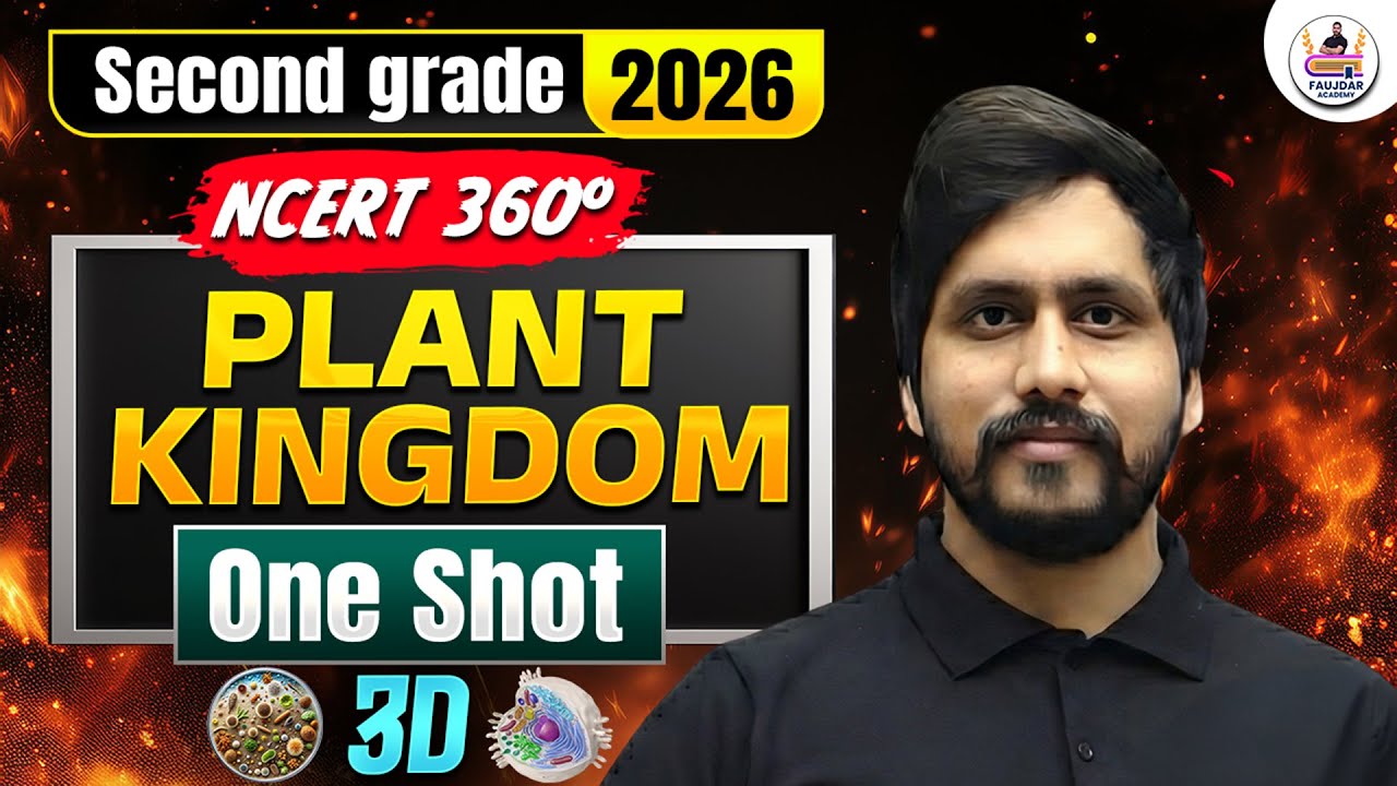 Plant kingdom One Shot | NCERT 360° | RPSC 2nd Grade Biology 2026 || By - Faujdar sir