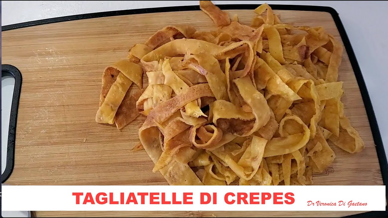 TAGLIATELLE DI CREPES