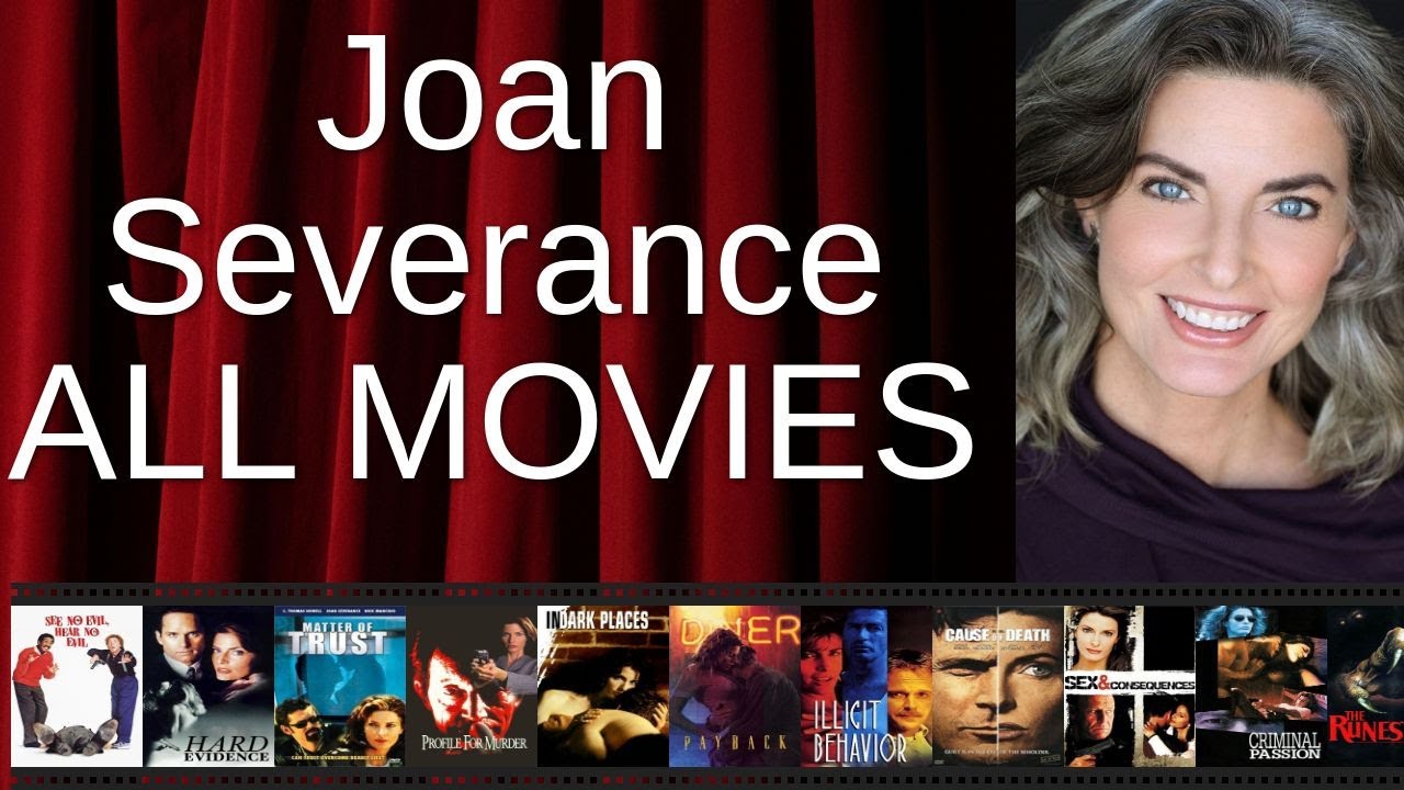 ALL Joan Severance Movies Ranked by Score (Critics + Fans)