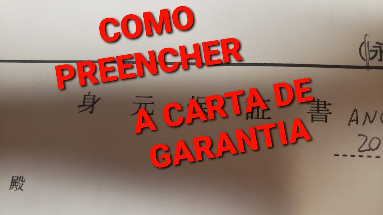 Como preencher a Carta de Garantia para visto no Japão.