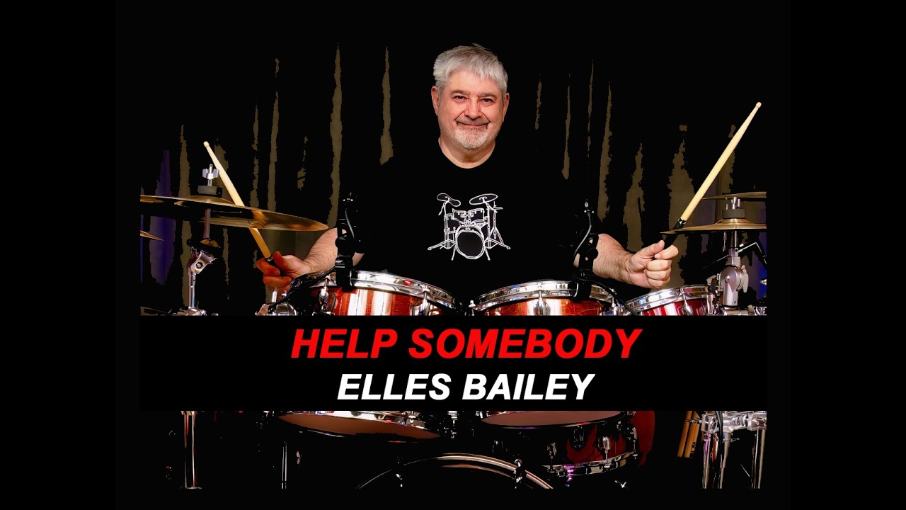 ELLES BAILEY - HELP SOMEBODY - 2019 - ROCK BLUES - DRUM COVER