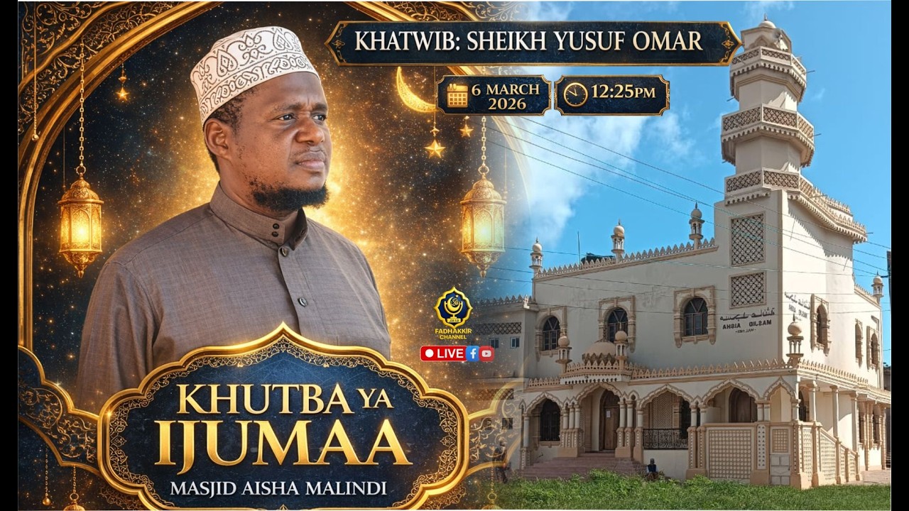 🔴#LIVE KHUTBA YA IJUMAA MASJID AISHA MALINDI || SHEIKH YUSUF OMAR