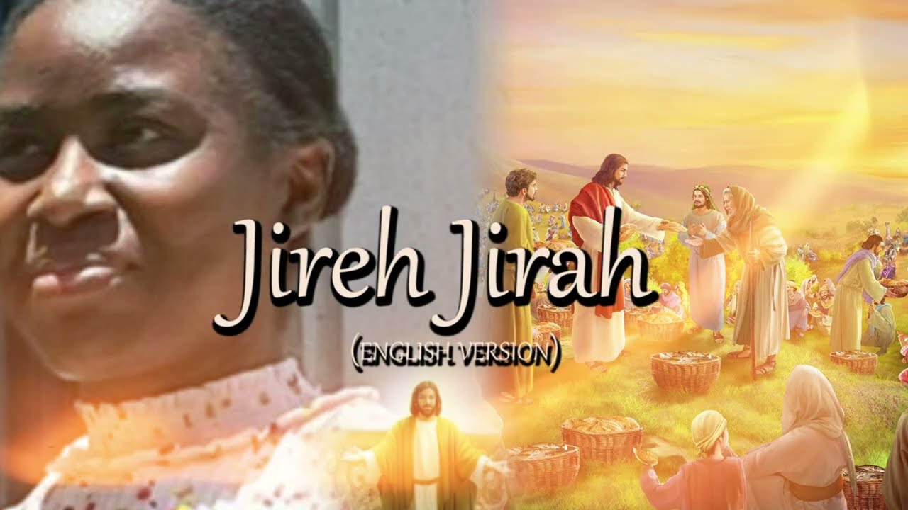 Jireh Jirah (English Version)