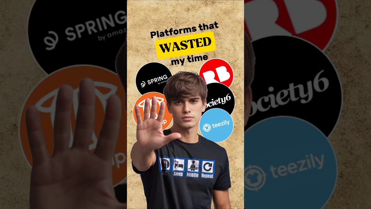 Platforms that Wasted my time ( redbubble, teespring, spring, society6, teechip, teezily )