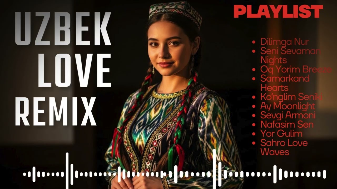 Uzbek Love Vibes: A Romantic Remix with Epic Modern Beats