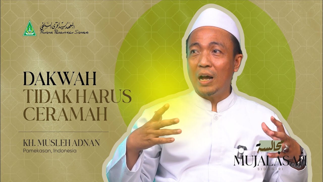 Banyak Jalan untuk bisa Berdakwah | MUJALASAH # Eps. 015