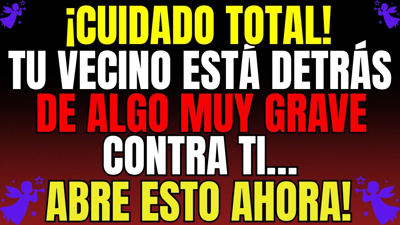 TU VECINO ESTÁ DETRÁS DE ALGO MUY GRAVE CONTRA TI… | Mensaje de Dios de hoy | #god #godmessage