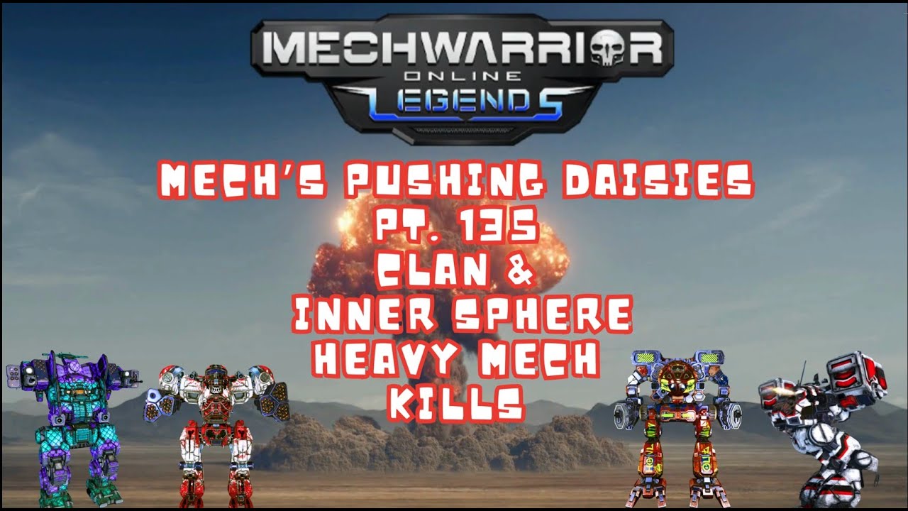MWO: Mechs Pushing Daisies Pt. 135 - Clan & Inner Sphere Heavy Mechs Turning Dreams into Scrap Metal