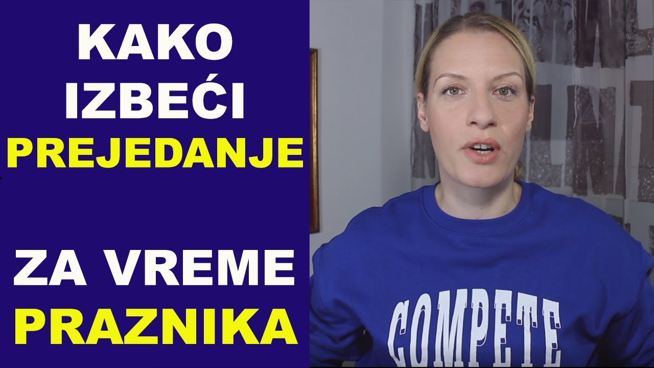 Kako izbeći prejedanje za vreme praznika/dr Bojana Mandić