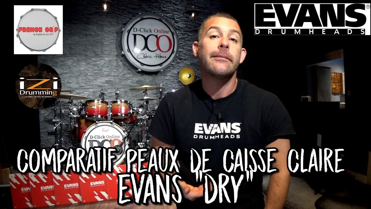Comparatif peaux de caisse claire Evans DRY! (feat @frenchgripchannel @izidrumming )