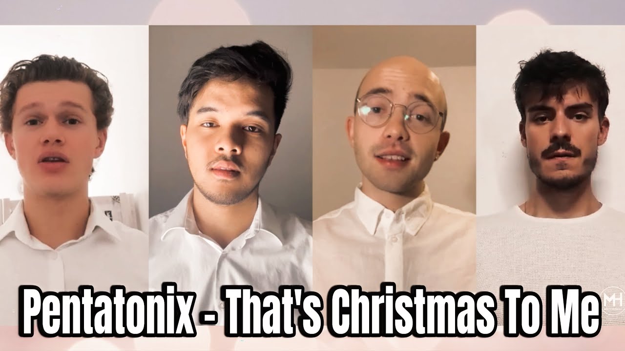 Pentatonix - That's Christmas To Me (acapella cover)