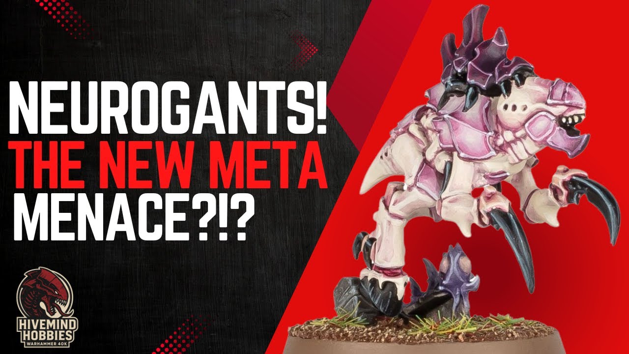 Neurogants, the new meta menace!?!
