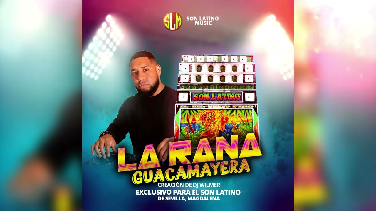 La Rana Guacamayera (Zonera) - Dj Wilmer Ft Son Latino