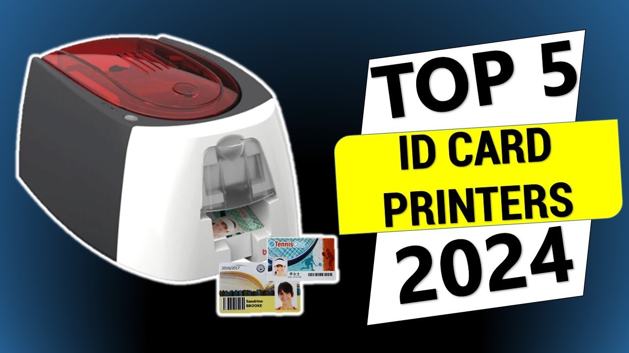 ✅ TOP 5 Best ID Card Printers: Today&rsquo;s Top Picks