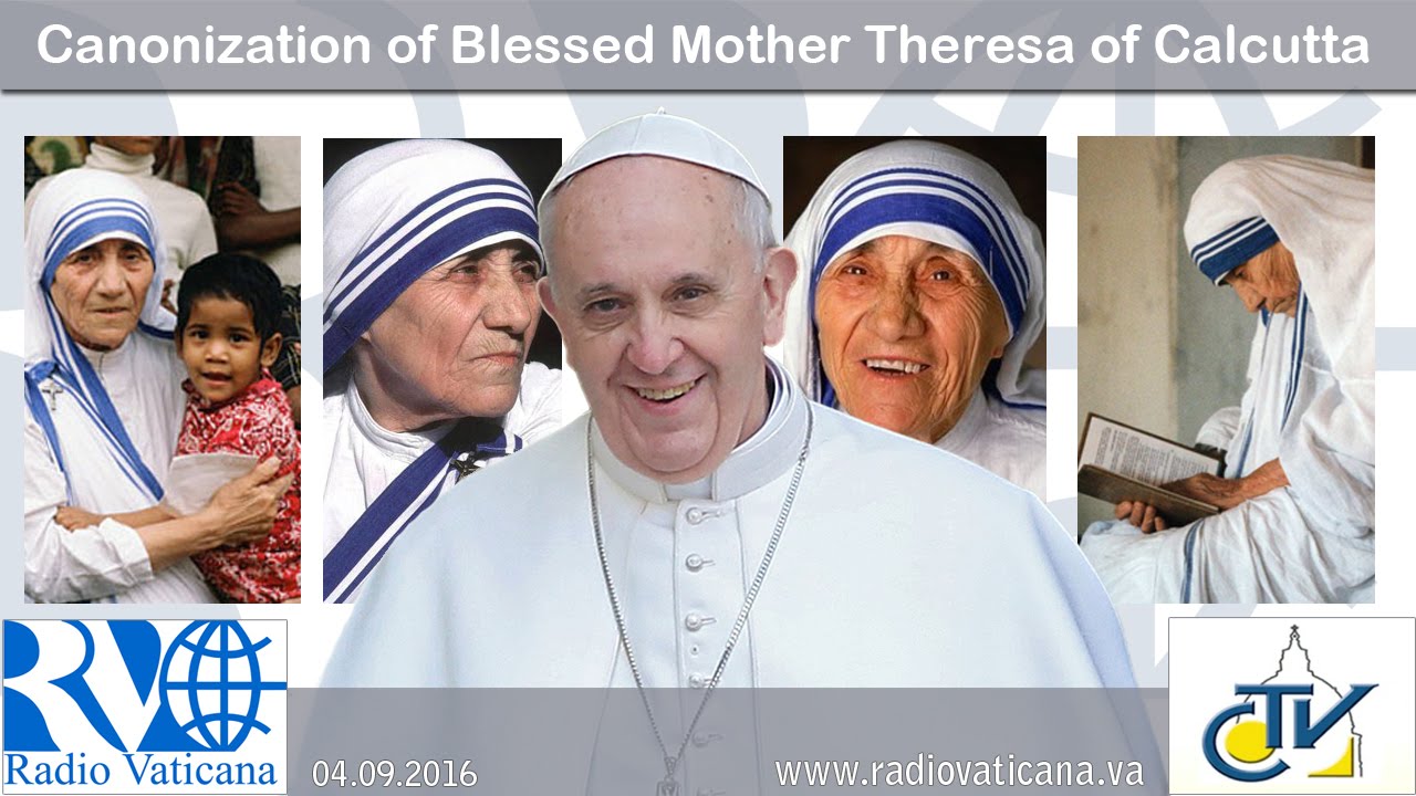 Santa Misa y canonización de la beata Madre Teresa de Calcutta