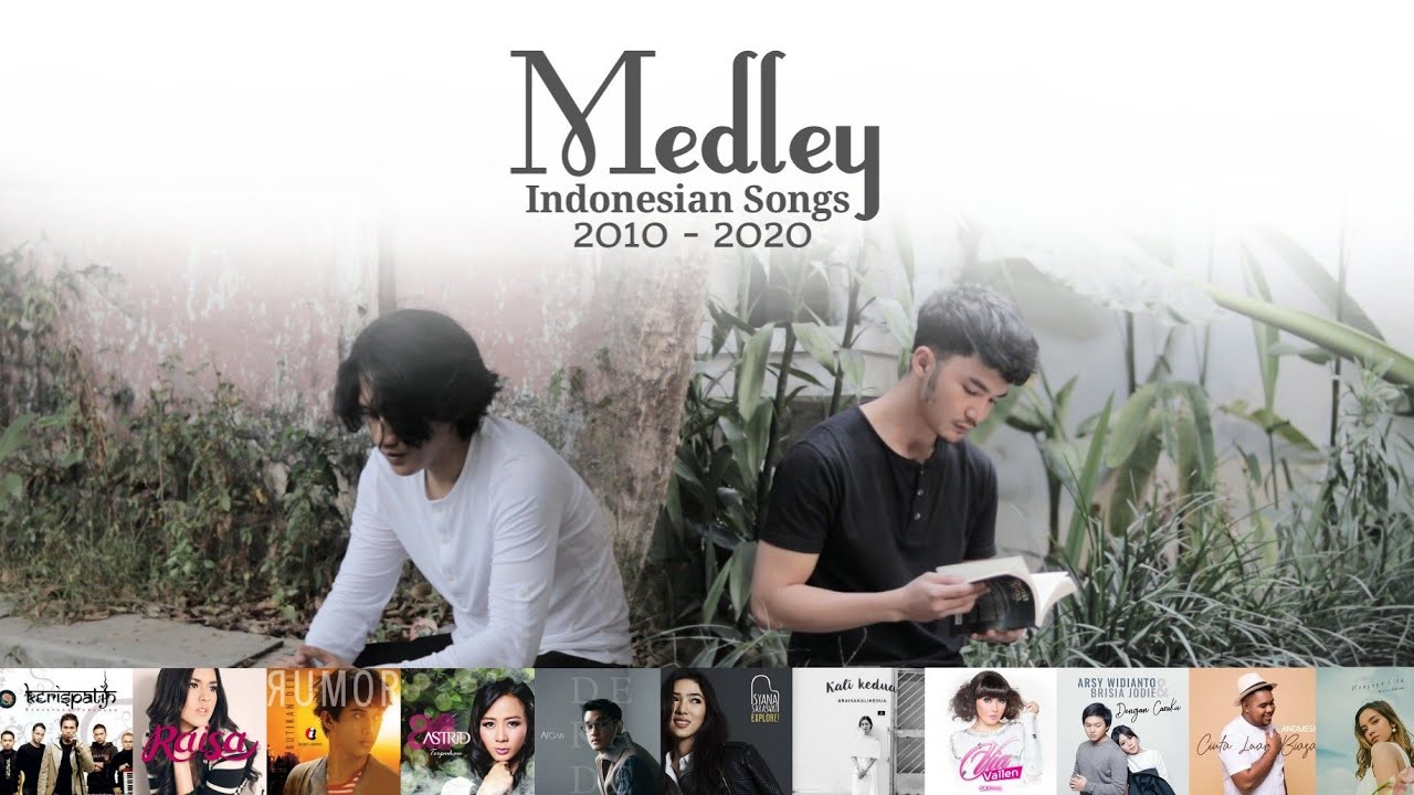 Medley Lagu Lagu Indonesia Terbaik 2010 - 2020 (Yuki & Fandy Viregar)