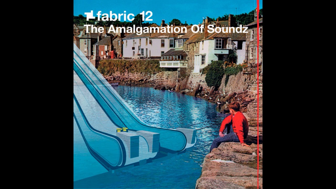 Fabric 12 - The Amalgamation Of Soundz (2003) Full Mix Album