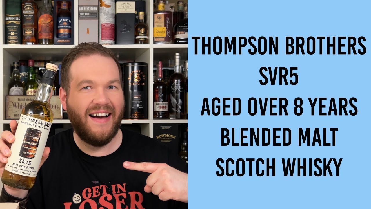 Thompson Brothers SRV5 - Aged over 8 years - Blended Malt Scotch Whisky Review | Friendly Mr. Z