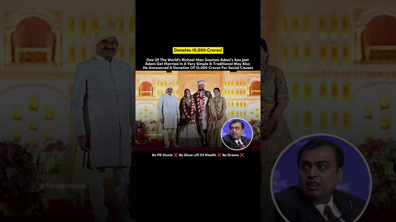 ₹10,000 Crores for Charity ? Adani&rsquo;s Son&rsquo;s Simple Wedding #shorts #business #billionaire
