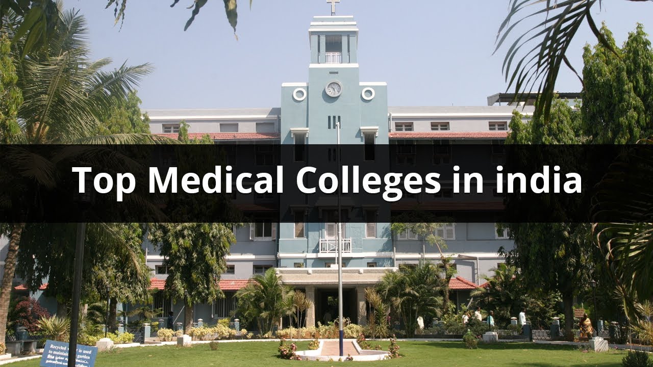 Top 25 Medical Colleges in India